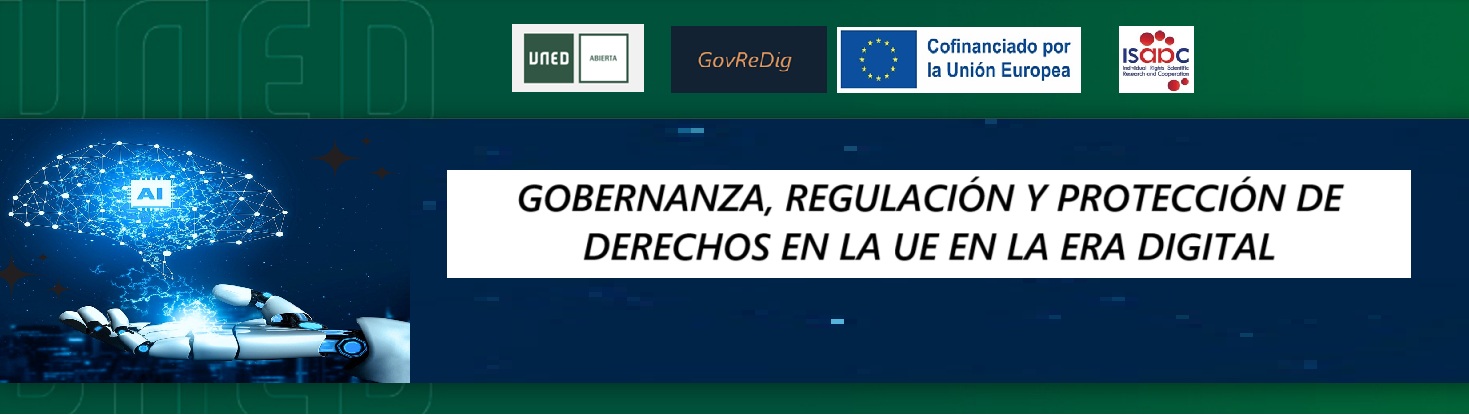 Gobernanza, Regulación y Protección de Derechos en la UE en la Era Digital (2ed. 2025-2026) GovReDig_002
